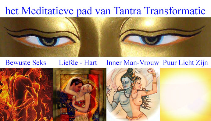 Tantra: van bewuste seks naar liefde naar totale vereniging innerlijke man-vrouw naar puur licht 